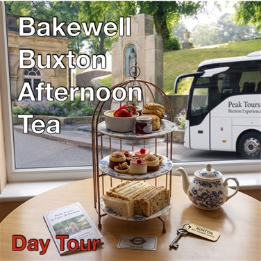 Bakewell, Buxton & Afternoon Tea